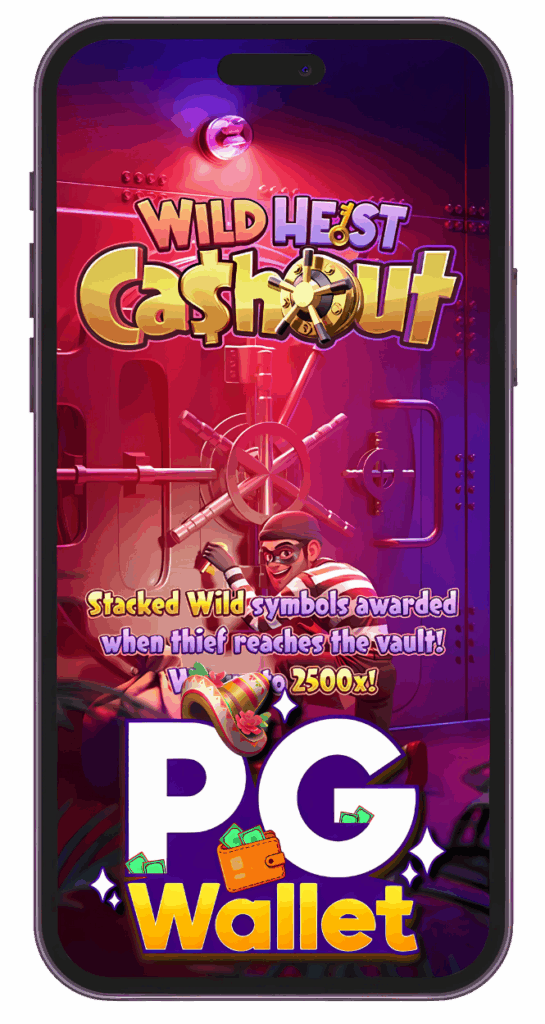 PG WALLET WILD HEIST CASHOUT